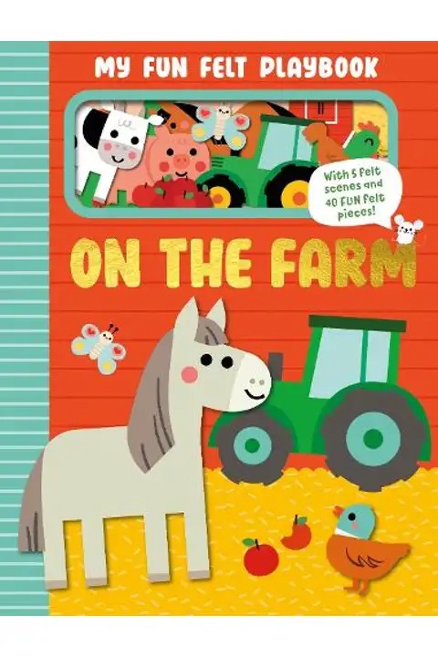 My fun felt playbook - On the farm