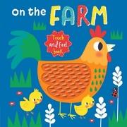 On the Farm - touch and feel book